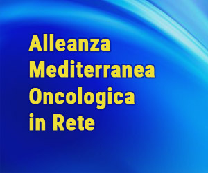 Alleanza Mediterranea Oncologica in Rete